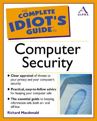 Cover of Complete Idiot's Guide to Computer Security