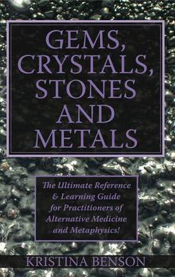 Book cover for Gems, Crystals, Stones and Metals