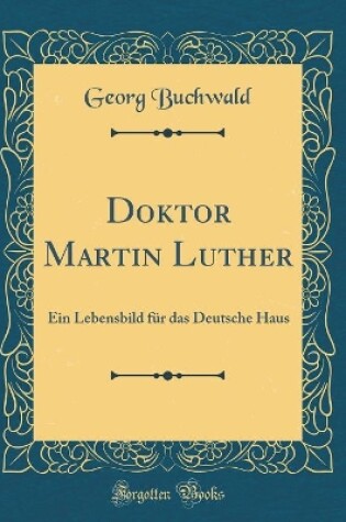 Cover of Doktor Martin Luther