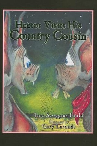 Cover of Hector Visits His Country Cousin