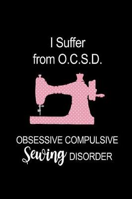 Book cover for I Suffer from O.C.S.D.