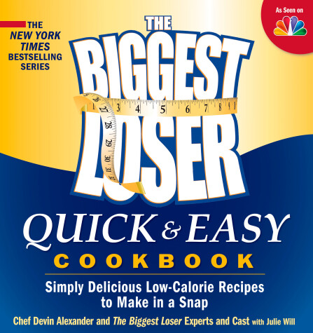 Cover of The Biggest Loser Quick & Easy Cookbook