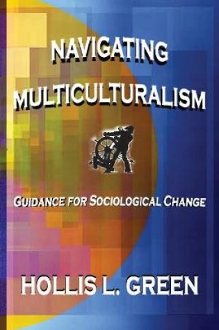 Cover of Navigating Multiculturalism