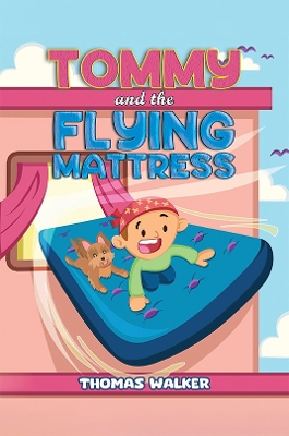 Book cover for Tommy and the Flying Mattress