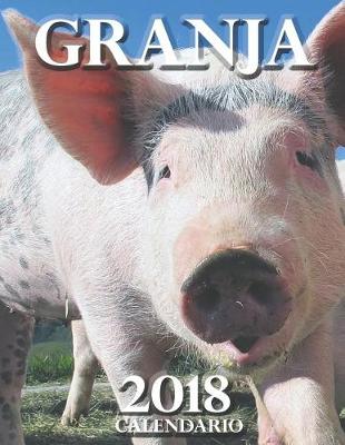 Book cover for Granja 2018 Calendario (Edicion Espana)