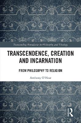 Book cover for Transcendence, Creation and Incarnation