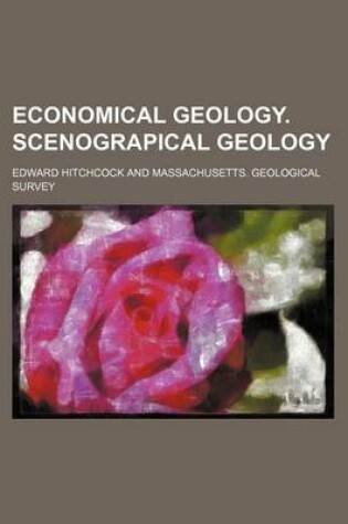 Cover of Economical Geology. Scenograpical Geology