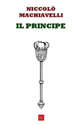 Book cover for Il Principe (Edizione Integrale)