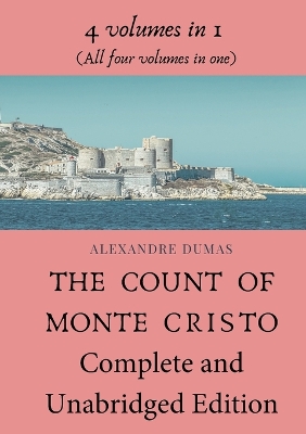 Cover of The Count of Monte Cristo Complete and Unabridged Edition