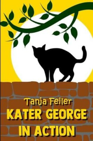 Cover of Kater George in Action