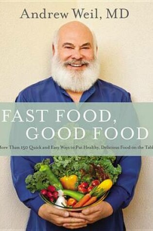 Cover of Fast Food, Good Food