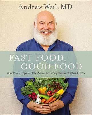 Book cover for Fast Food, Good Food