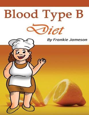 Book cover for Blood Type B Diet