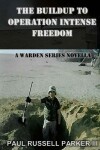 Book cover for The Buildup to Operation Intense Freedom