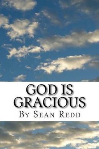Cover of God is Gracious