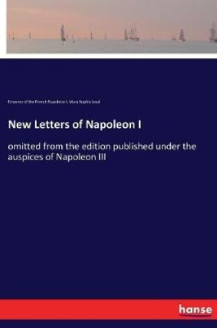 Cover of New Letters of Napoleon I