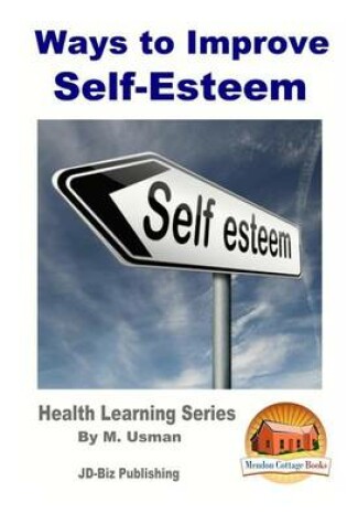 Cover of Ways to Improve Self-Esteem