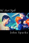 Book cover for The Last Fight