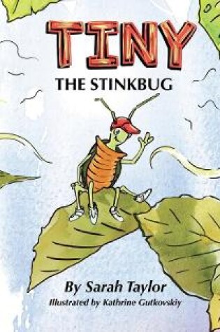 Cover of Tiny The Stinkbug