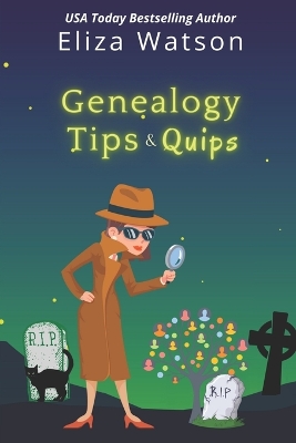 Book cover for Genealogy Tips & Quips
