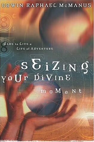 Cover of Seizing Your Divine Moment