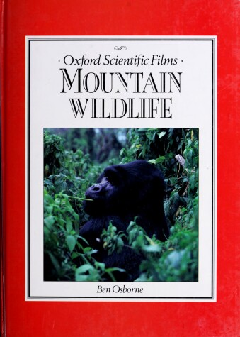 Book cover for Mountain Wilalife - Oxfort Cientific Films -