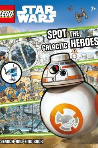 Cover of Spot the Galactic Heroes A Search-and-Find Book
