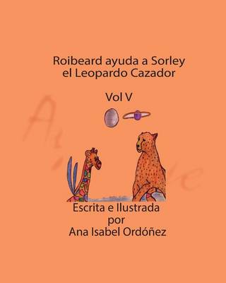 Cover of Roibeard Ayuda a Sorley el Leopardo Cazador