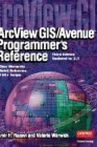 Cover of ArcView GIS/Avenue Programmer's Reference 3.1