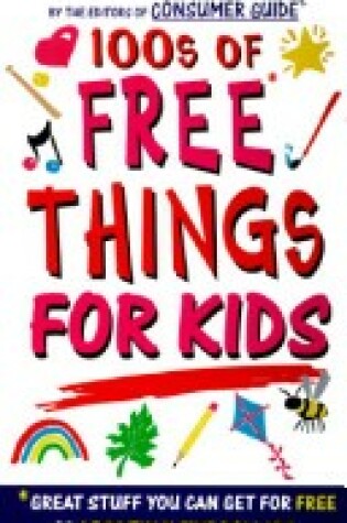 Cover of 100s of Free Things for Kids