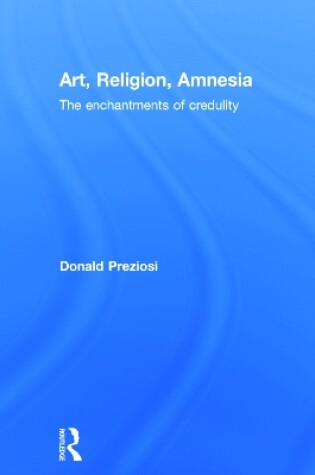 Cover of Art, Religion, Amnesia