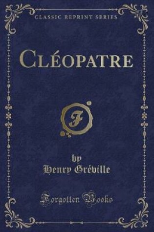 Cover of Cléopatre (Classic Reprint)