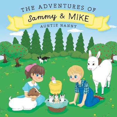 Book cover for The Adventures of Sammy and Mike