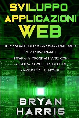 Book cover for Sviluppo Applicazioni Web