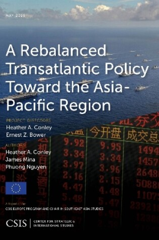 Cover of A Rebalanced Transatlantic Policy Toward the Asia-Pacific Region