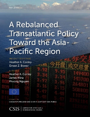 Cover of A Rebalanced Transatlantic Policy Toward the Asia-Pacific Region