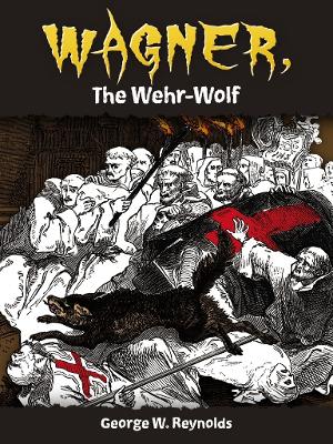 Book cover for Wagner, the Wehr-Wolf