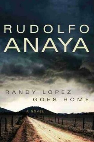 Cover of Randy Lopez Goes Home