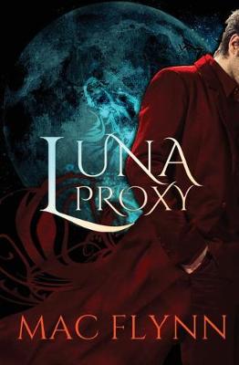 Book cover for Luna Proxy (Werewolf Shifter Romance)