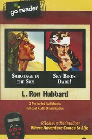 Cover of Sabotage in the Sky & Sky Birds Dare!