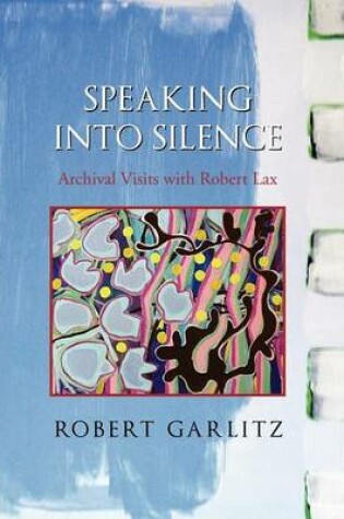 Cover of Speaking into Silence