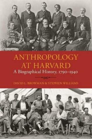 Cover of Anthropology at Harvard