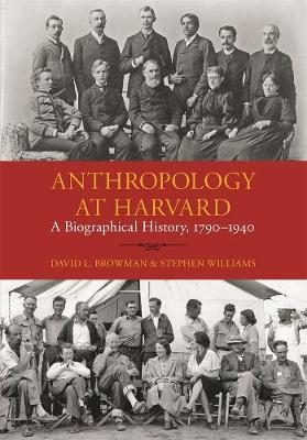 Book cover for Anthropology at Harvard