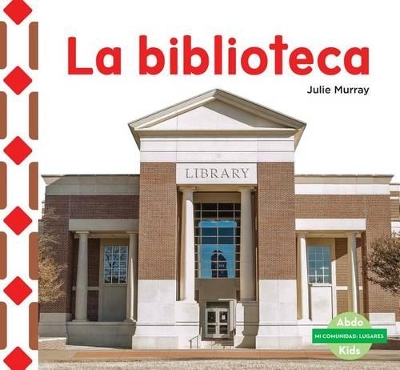 Book cover for La Biblioteca (the Library) (Spanish Version)