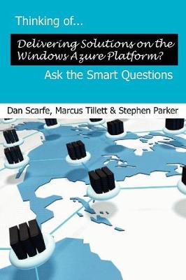 Book cover for Thinking of... Delivering Solutions on Windows Azure? Ask the Smart Questions