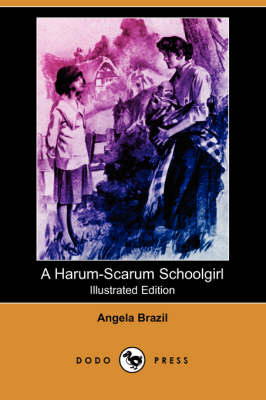 Book cover for A Harum-Scarum Schoolgirl(Dodo Press)