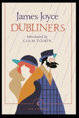 Book cover for Dubliners "Annotated" Fiction Classics