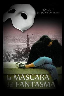Book cover for La Mascara del Fantasma