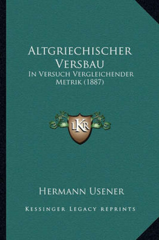 Cover of Altgriechischer Versbau