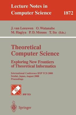 Cover of Theoretical Computer Science: Exploring New Frontiers of Theoretical Informatics